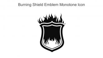 Burning Shield Emblem Monotone Icon In Powerpoint Pptx Png And Editable Eps Format