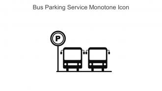 Bus Parking Service Monotone Icon In Powerpoint Pptx Png And Editable Eps Format