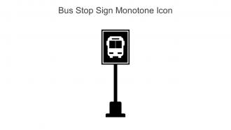 Bus Stop Sign Monotone Icon In Powerpoint Pptx Png And Editable Eps Format