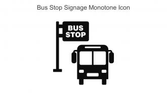 Bus Stop Signage Monotone Icon In Powerpoint Pptx Png And Editable Eps Format