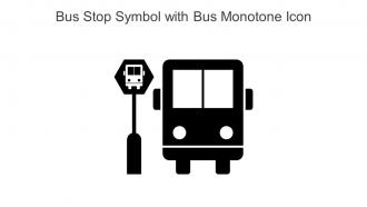 Bus Stop Symbol With Bus Monotone Icon In Powerpoint Pptx Png And Editable Eps Format