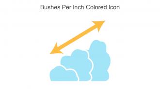 Bushes Per Inch Colored Icon In Powerpoint Pptx Png And Editable Eps Format