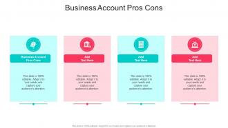 Business Account Pros Cons In Powerpoint And Google Slides Cpb