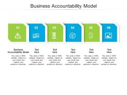Business accountability model ppt powerpoint presentation inspiration infographic template cpb