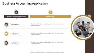 Business Accounting Application In Powerpoint And Google Slides Cpb