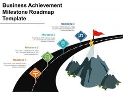 Business achievement milestone roadmap template good ppt example