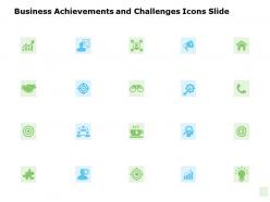 Business achievements and challenges icons slide opportunity ppt powerpoint presentation pictures c248