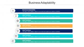 Business Adaptability Ppt Powerpoint Presentation Professional Sample Cpb