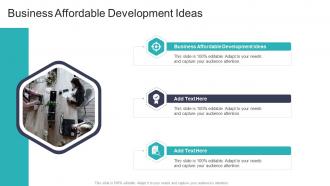 Business Affordable Development Ideas In Powerpoint And Google Slides Cpb