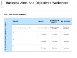 Business aims and objective worksheet powerpoint images