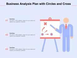 Business analysis plan with circles and cross
