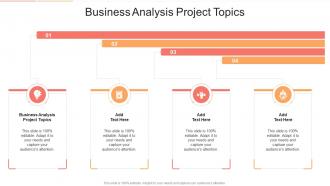 Business Analysis Project Topics In Powerpoint And Google Slides Cpb