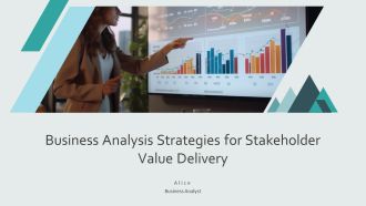 Business Analysis Strategies For Stakeholder Value Delivery PPT Graphics AT
