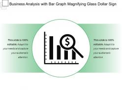 Business Analysis With Bar Graph Magnifying Glass Dollar Sign