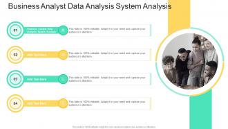 Business Analyst Data Analysis System Analysis In Powerpoint And Google Slides Cpb