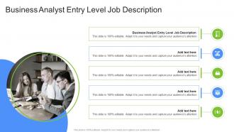 Business Analyst Entry Level Job Description In Powerpoint And Google Slides Cpb