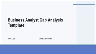 Business Analyst Gap Analysis Template PPT Guidelines ACP