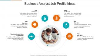 Business Analyst Job Profile Ideas In Powerpoint And Google Slides Cpb