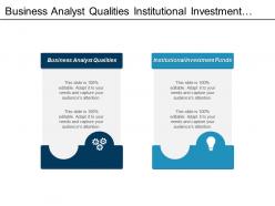 Business analyst qualities institutional investment funds strategic sourcing organization cpb