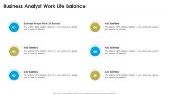 Business Analyst Work Life Balance In Powerpoint And Google Slides Cpb