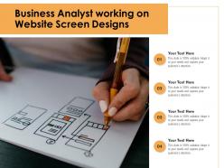 Business analyst working on website screen designs