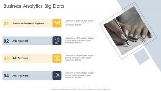 Business Analytics Big Data In Powerpoint And Google Slides Cpb