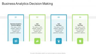 Business Analytics Decision Making In Powerpoint And Google Slides Cpb