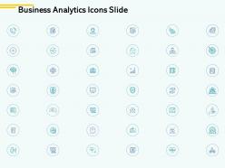 Business analytics icons slide growth communication ppt powerpoint presentation file template