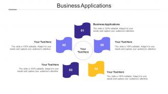 Business Applications Ppt Powerpoint Presentation Pictures Example Introduction Cpb