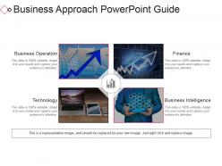 Business approach powerpoint guide