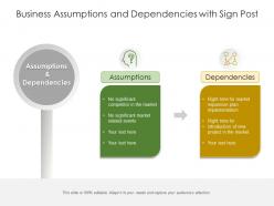 Business Assumptions And Dependencies With Sign Post