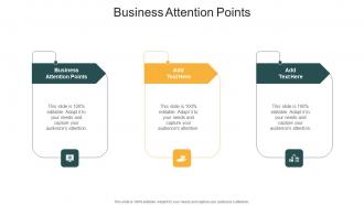 Business Attention Points In Powerpoint And Google Slides Cpb