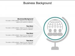 Business background ppt powerpoint presentation gallery images cpb