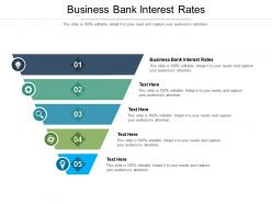Business bank interest rates ppt powerpoint presentation portfolio infographics cpb