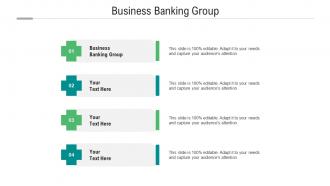 Business banking group ppt powerpoint presentation portfolio format ideas cpb