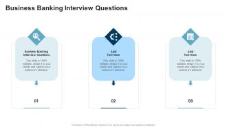 Business Banking Interview Questions In Powerpoint And Google Slides Cpb