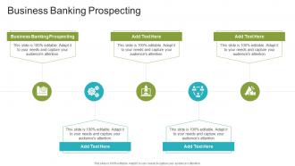 Business Banking Prospecting In Powerpoint And Google Slides Cpb