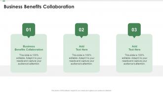Business Benefits Collaboration In Powerpoint And Google Slides Cpb