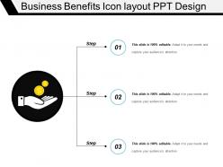 Business Benefits Icon Layout Ppt Design