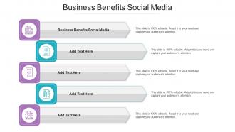 Business Benefits Social Media In Powerpoint And Google Slides Cpb