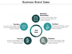 Business brand sales ppt powerpoint presentation file design templates cpb