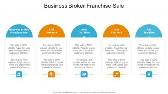 Business Broker Franchise Sale In Powerpoint And Google Slides Cpb