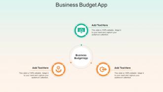Business Budget App Ppt Powerpoint Presentation File Graphics Cpb