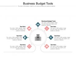 Business budget tools ppt powerpoint presentation outline slide cpb