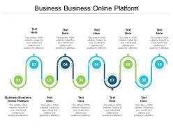 Business business online platform ppt powerpoint presentation ideas introduction cpb