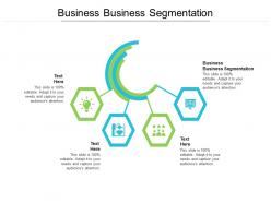 Business business segmentation ppt powerpoint presentation summary templates cpb
