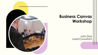 Business Canvas Workshop PPT Slides AT