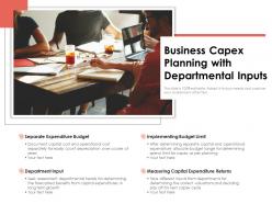Business capex planning with departmental inputs