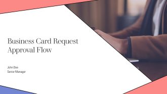 Business Card Request Approval Flow PPT Designs AT