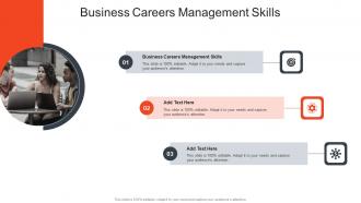 Business Careers Management Skills In Powerpoint And Google Slides Cpb